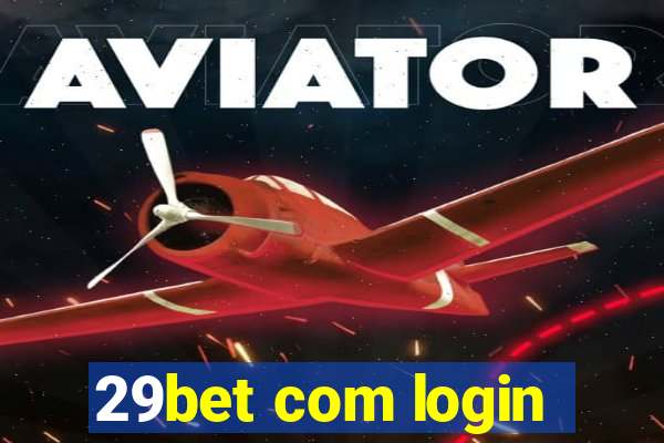 29bet com login